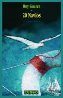 20 Navios”, by Ruy Guerra. The Chronicle and its Melancholy.